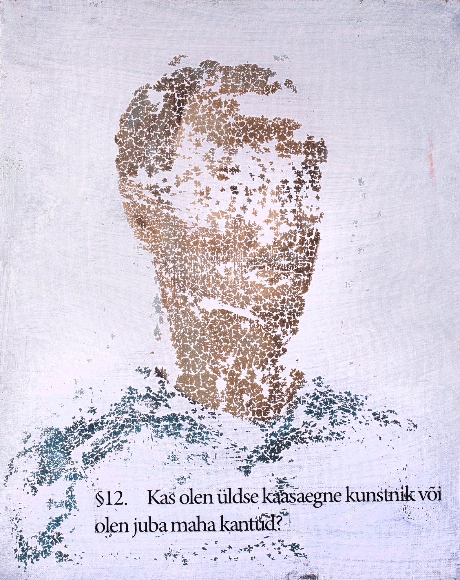 § 12 (Kas olen üldse kaasaegne kunstnik)