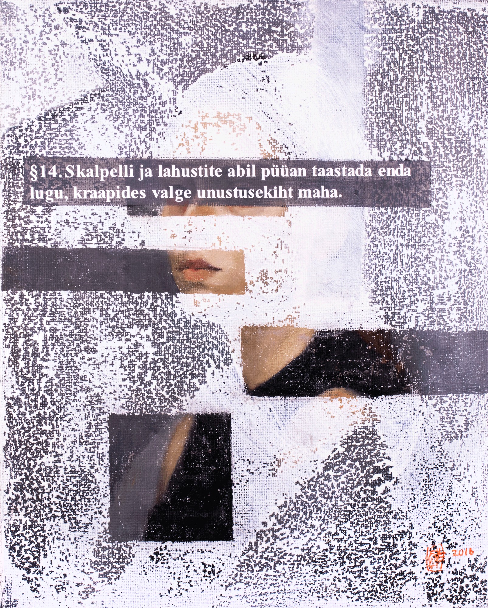 § 14 (Skalpelli ja lahustite abil)